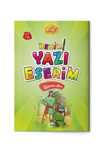 Benim Yazı Eserim - Üçüncü Söz