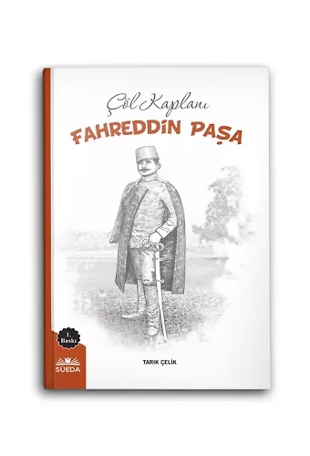 Çöl Kaplanı Fahreddin Paşa