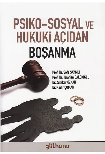 Psiko-Sosyal ve Hukuki Açıdan Boşanma