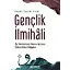 Gençlik İlmihali - Hasan Serhat Yeter