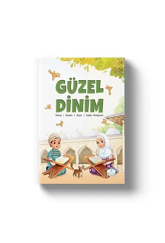Güzel Dinim | İtikad | İbadet | Siyer | Adabı Muaşeret