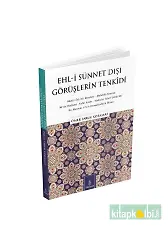 Ehli Sünnet Dışı Görüşlerin Tenkidi