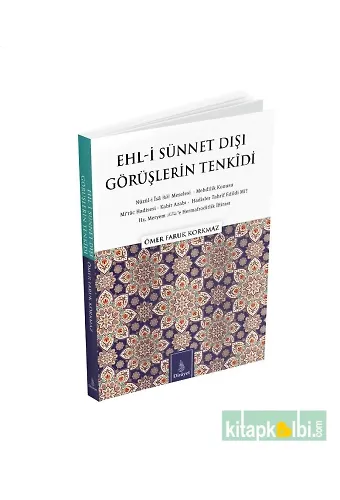 Ehli Sünnet Dışı Görüşlerin Tenkidi