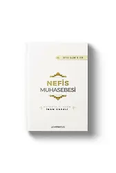 Nefis Muhasebesi | İhya-u Ulumiddin | İmam Gazali
