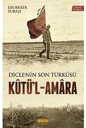 Diclenin Son Türküsü Kutül Amara