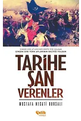 Tarihe Şan Verenler