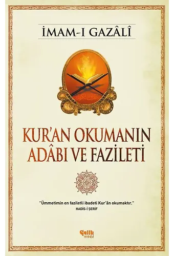 Kuran Okumanın Adabı ve Fazileti -İmamı Gazali