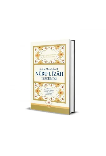 Kelime Manalı İzahlı Nurul İzah Tercümesi