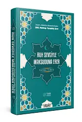 Ruh Sevgiyle Maksuduna Erer (Fatma Temir)