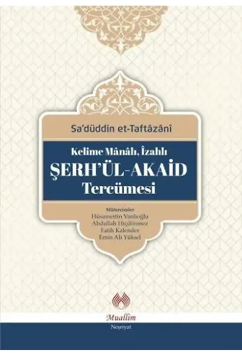 Kelime Manalı İzahlı Şerhül Akaid Tercümesi