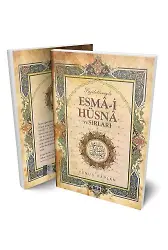 Faziletleriyle Esma-i Hüsna ve Sırları