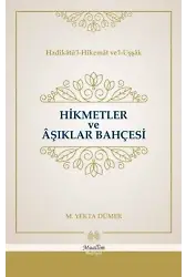 Hikmetler ve Aşıklar Bahçesi