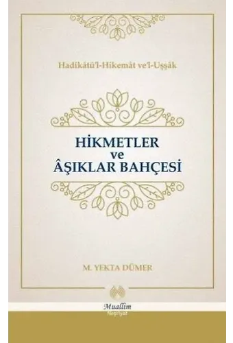 Hikmetler ve Aşıklar Bahçesi