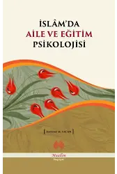 İslamda Aile ve Eğitim Psikolojisi