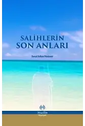 Salihlerin Son Anları