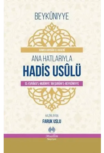 Beykuniyye Ana Hatlarıyla Hadis Usulü