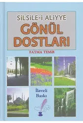 Gönül Dostları - Fatma Temir