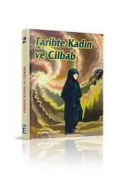 Tarihte Kadın ve Cilbab - Fatma Temir