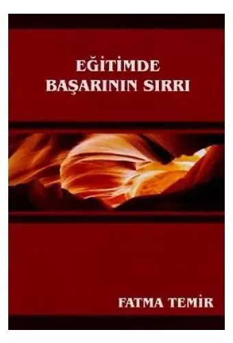 Eğitimde Başarının Sırrı