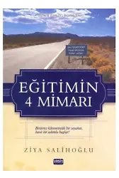 Eğitimin 4 Mimarı