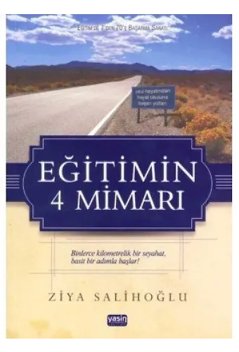 Eğitimin 4 Mimarı