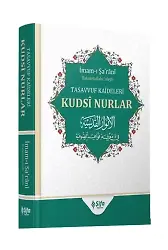 Kudsî Nurlar Tasavvuf Kaideleri