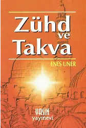 Zühd ve Takva