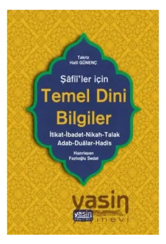 Şafiiler İçin Temel Dini Bilgiler