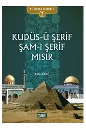Mübarek Beldeler 3 - Kudüs-ü Şerif, Şam, Mısır