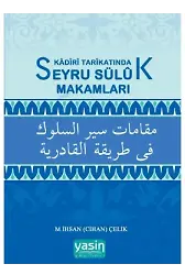 Kadiri Tarıkatında Seyru Sülük Makamları
