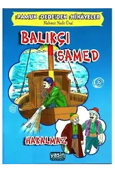 Balıkçı Samed - Hakalmaz | Pamuk Dede#39;den Hikayeler 2