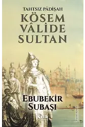 Kösem Valide Sultan