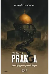 Pranga (Arz-ı Filistin 2) Kıyamoğlu Sancaktar