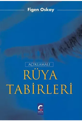 Açıklamalı Rüya Tabirleri