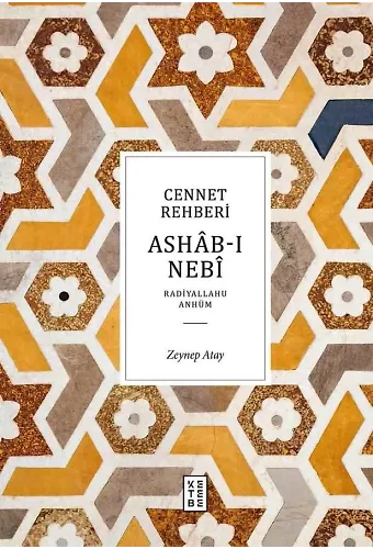 Ashabı Nebi Cennet Rehberi