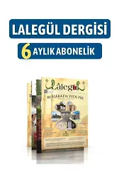 Lalegül Dergisi 6 Aylık Abonelik Paketi
