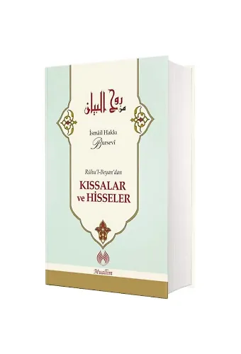 Ruhul Beyandan Kıssalar Ve Hisseler