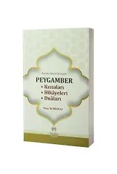 Kuranı Kerimde Geçen Peygamber Kıssaları Hikayeleri Duaları