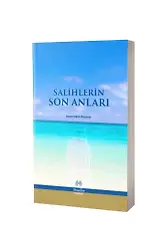 Salihlerin Son Anları