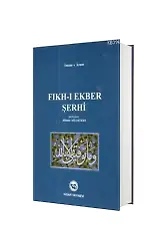 Fıkhı Ekber Şerhi Allame Aliyyül Kari