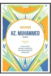 Hz. Muhammed (sav);Liseler İçin