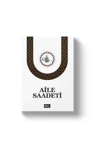 Aile Saadeti | S. Muhammed Saki Elhüseyni