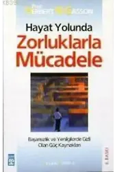 Zorluklarla Mücadele