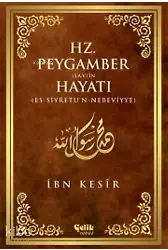 Hz. Peygamber (S.a.v.)'İn Hayatı