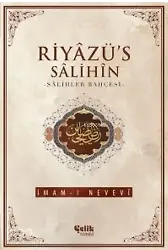Riyâzü's Sâlihîn - Salihler Bahçesi