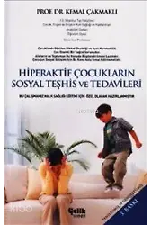 Hiperaktif Çocukların Sosyal Teşhis Ve Tedavileri