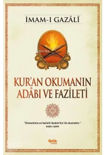 Kur'an Okumanın Adâbı Ve Fazileti