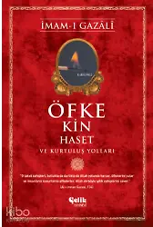 Öfke, Kin, Haset Ve Kurtuluş Yolları