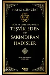 Teşvik Eden Ve Sakındıran Hadisler