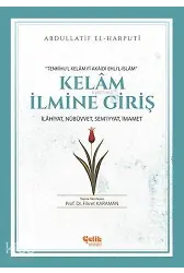 Kelâm İlmine Giriş - İlâhiyat, Nübüvvet, Sem'iyyat, İmamet